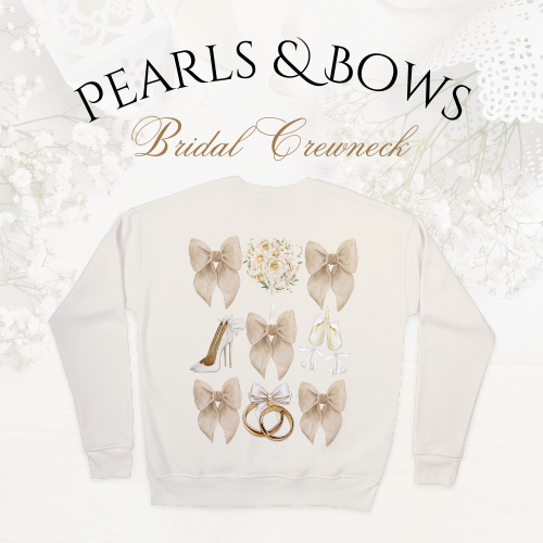 Pearls & Bows Bridal Crewneck